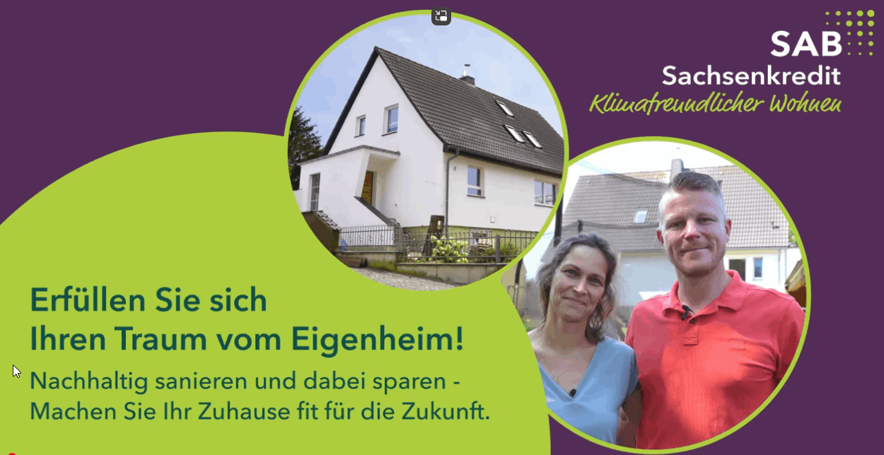 Familie Graupner steht vor ihrem sanierten Eigenheim, dazu der Hinweis: Erfüllen Sie sich Ihren Traum vom Eigenheim! Nachhaltig sanieren und dabei sparen - Machen Sie Ihr Zuhause fit für die Zukunft.